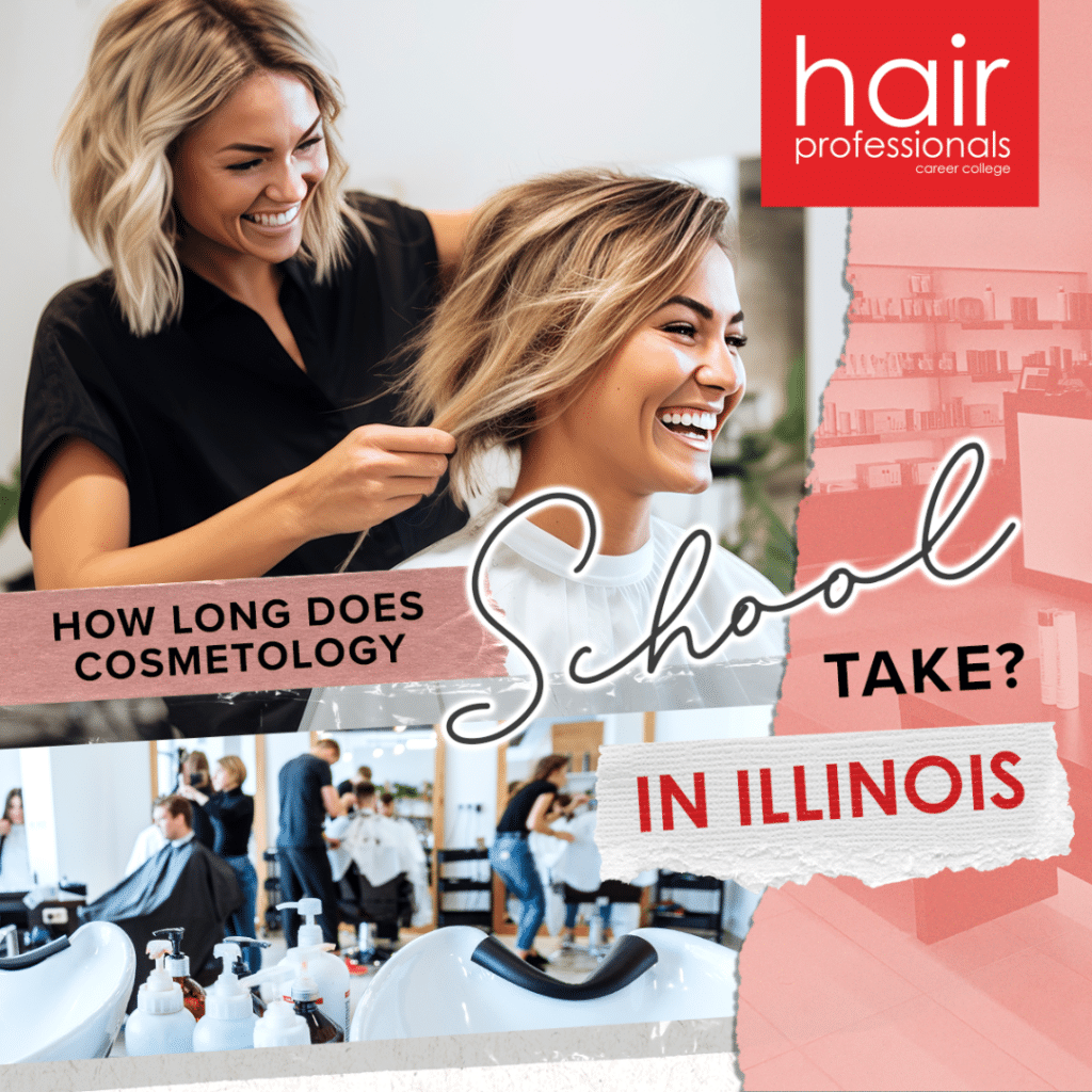 How Long Does Cosmetology School Take in Illinois